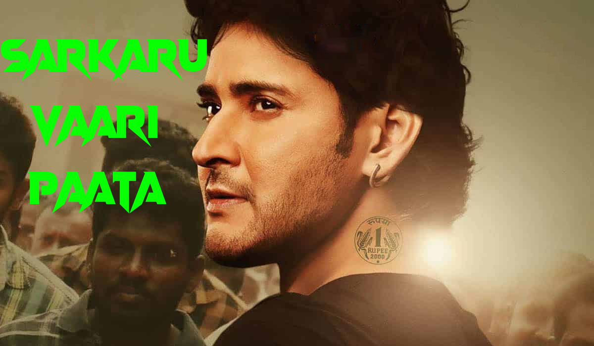 Sarkaru Vaari Paata
