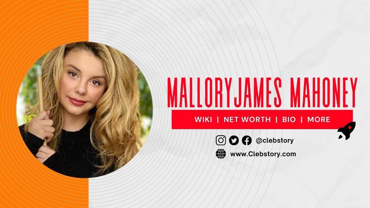 Mallory_James_Mahoney_Wiki_Boyfriend_Height_Bio_Age _& _More