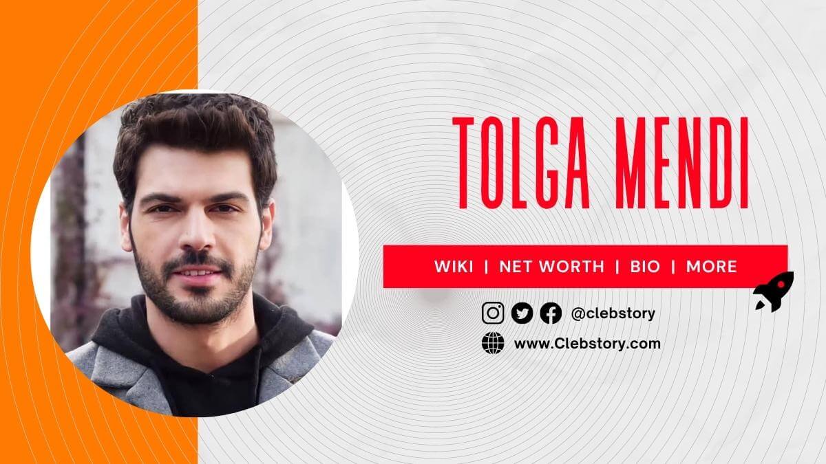 Tolga-Mendi-Wife-career-Age-Net-Worth-Wiki-Biography-Height-&-Many-More
