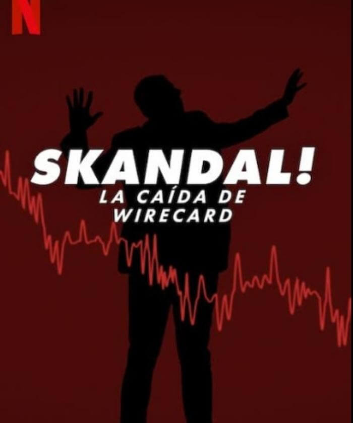 Skandal! Bringing Down Wirecard