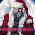 Violent Night Age Rating