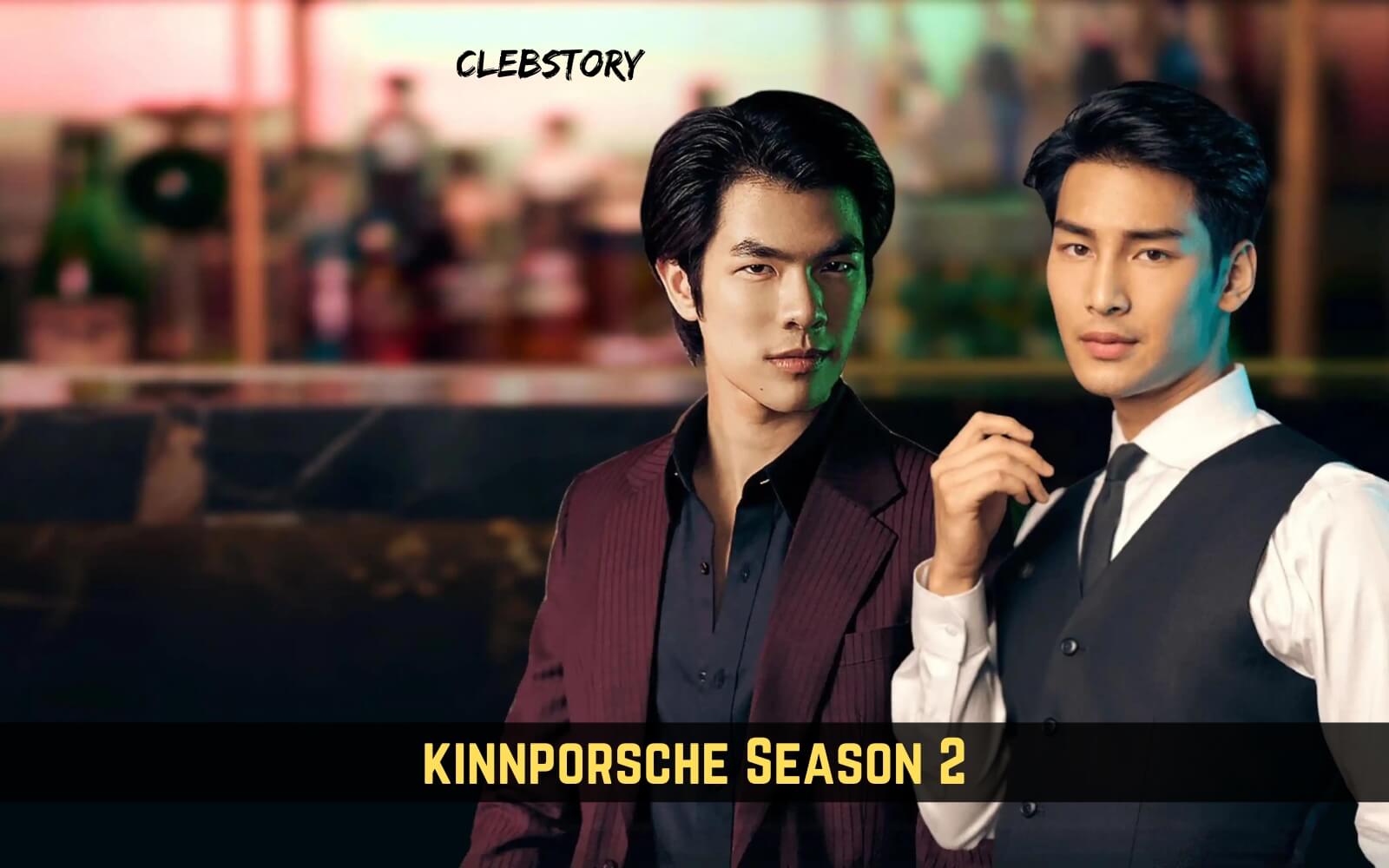 kinnporsche Season 2
