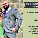 who is braun strowman dating