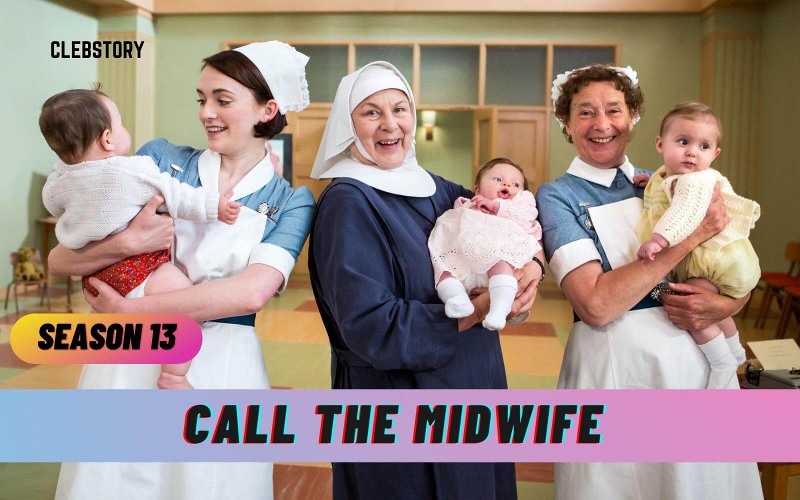 Call The Midwife Season 13