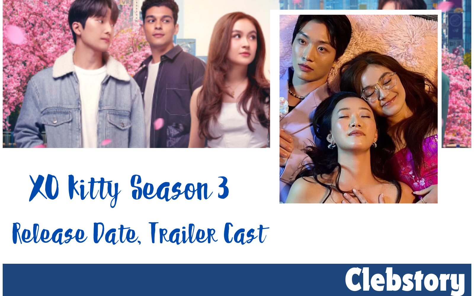 Will XO Kitty Season 3 released date