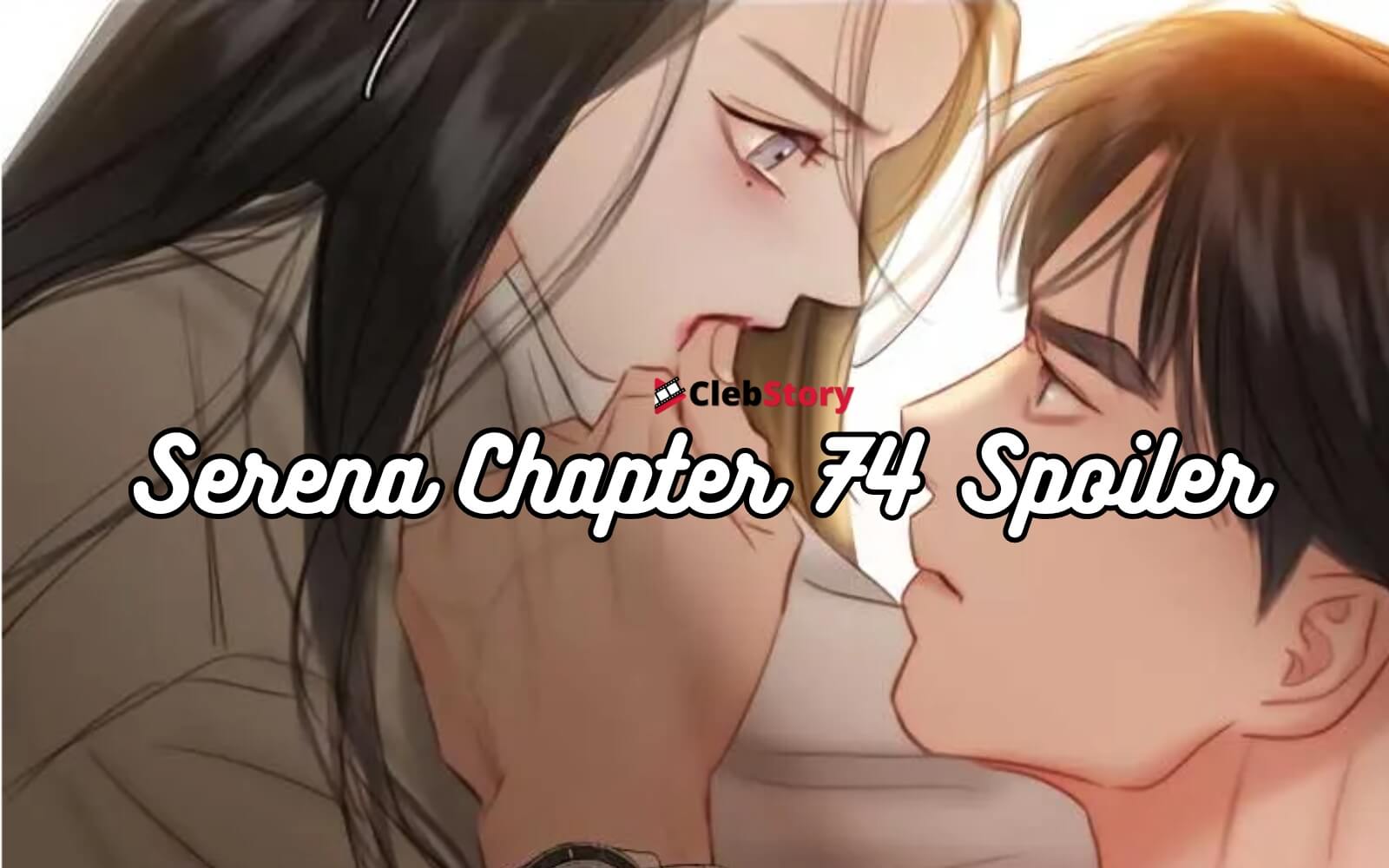 Serena Chapter 74 Spoiler title poster