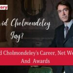 Is David Cholmondeley Gay David Cholmondeley's Career, Biography and Net Worth