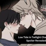 Low Tide in Twilight Chapter 81 Spoiler Revealed