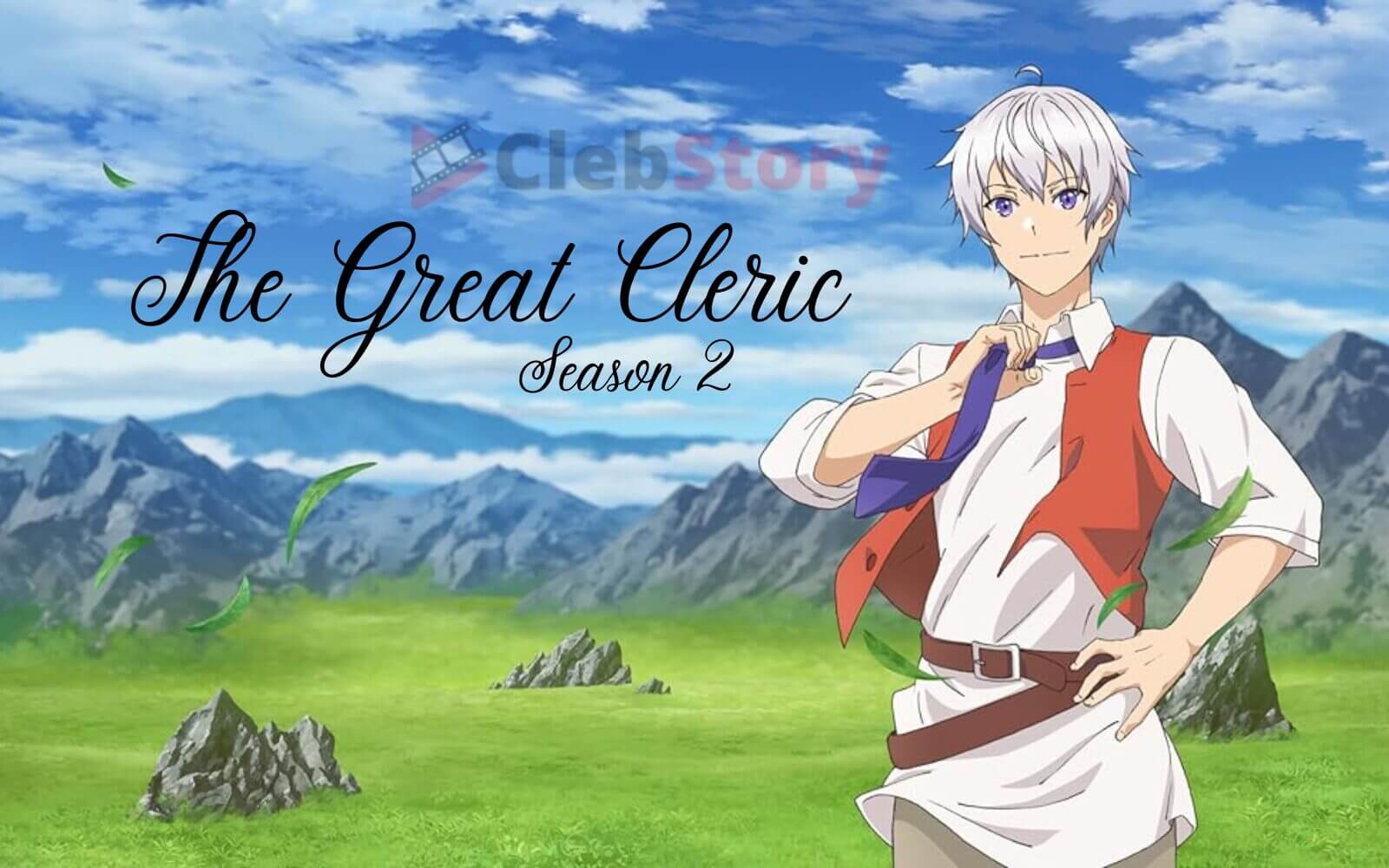 The Great Cleric season 2 release date